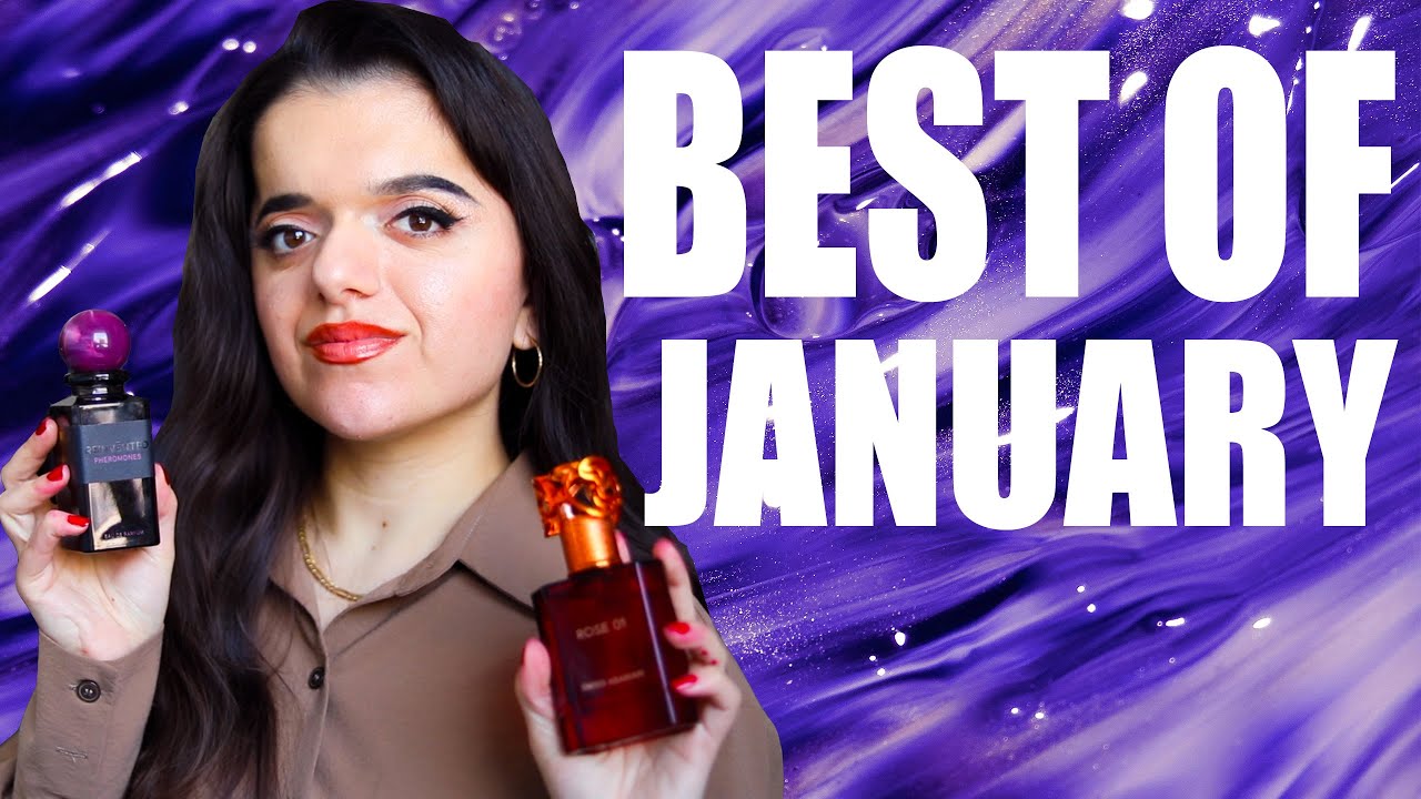 The Best Fragrances I Wore in January | Middle Eastern, Designer, Niche