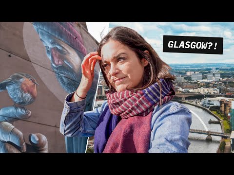Is GLASGOW worth visiting?
