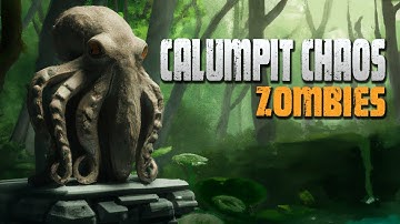 CALUMPIT CHAOS ZOMBIES (Call of Duty Zombies)