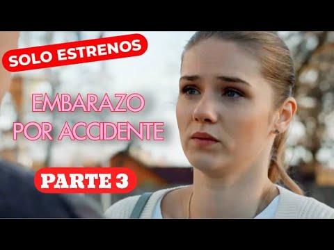 EMBARAZADA SE CASA CON EL HERMANO DE SU AMANTE | EMBARAZO POR ACCIDENTE | Melodrama - SOLO ESTRENOS