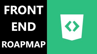 2019 Roadmap for Frontend Developers