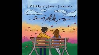 Jeffrey Lenh, Joanna - idk [ Audio]