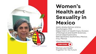 Women’s Health and Sexuality in Mexico