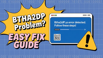 Fix BthA2DP.sys Blue Screen in Windows 11/10 [GUIDE]
