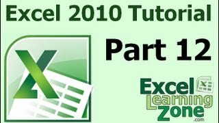 Microsoft Excel 2010 Tutorial - Part 12 of 12 - Review Microsoft Excel 2010 Tutorial - Part 12 of 12 - Review