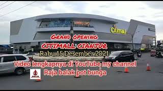 grand opening CITIMALL CIANJUR