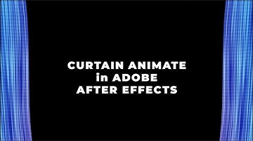 How to create curtain animation (OPEN) in Adobe after effects