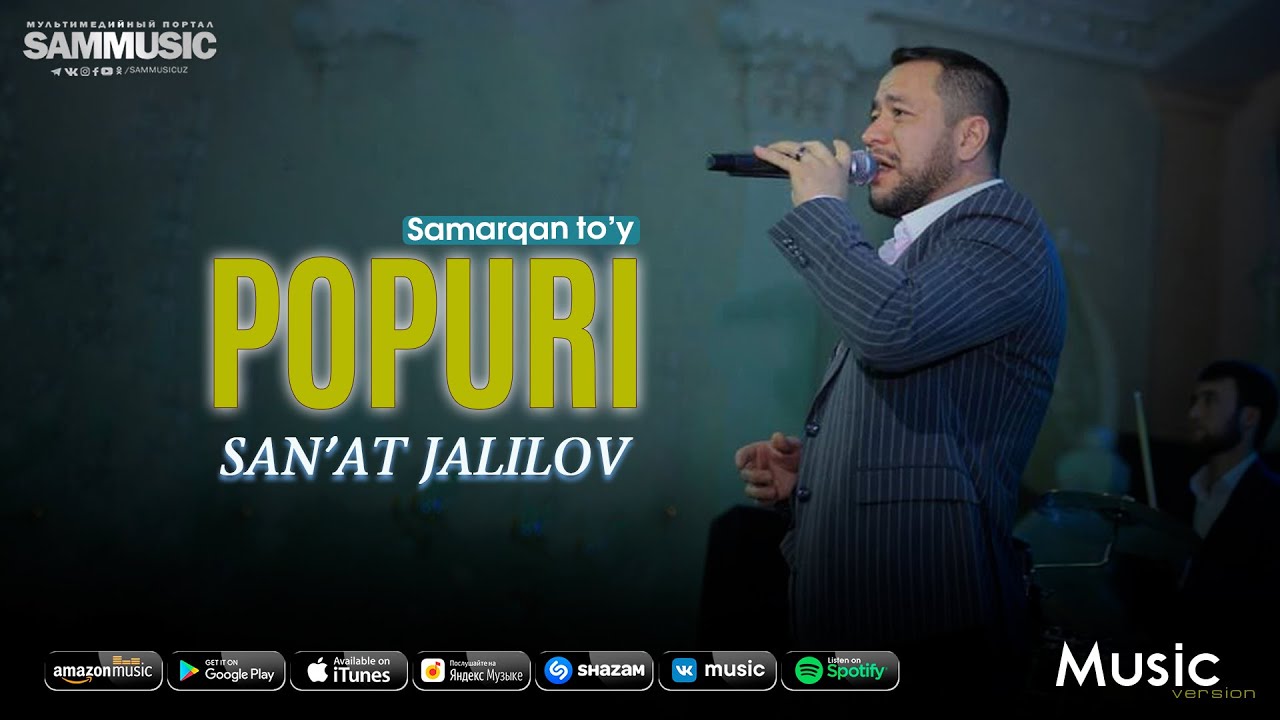 San'at Jalilov - Popuri (Samarqand to'y)