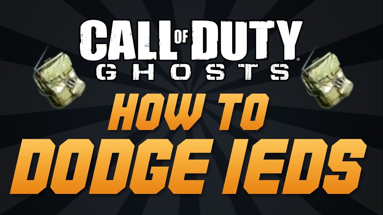 Call of Duty: Ghosts - HOW TO DODGE IEDS - Ghosts Tips & Tricks