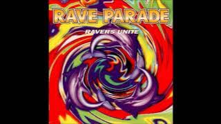 Rave Parade   Ravers Unite   1994  1 CD