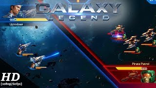 Galaxy Legend Android Gameplay [1080p/60fps] screenshot 4