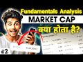 Market Cap क्या है? | What Is The Market Capitalisation in Stock Fundamentals Analysis? 