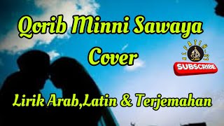 Qorib Minni Sawaya Lyrics and Translation || The Most Romantic Arabic Songs