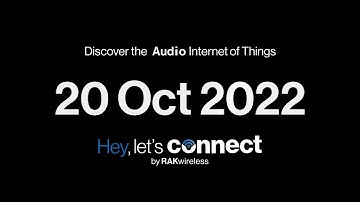 Will The IoT Unleash The Hidden Power of Audio? Autumn Launch Oct 20th 2002 🔊