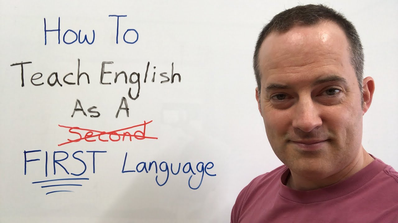 How to teach english as a first language englishanyone youtube