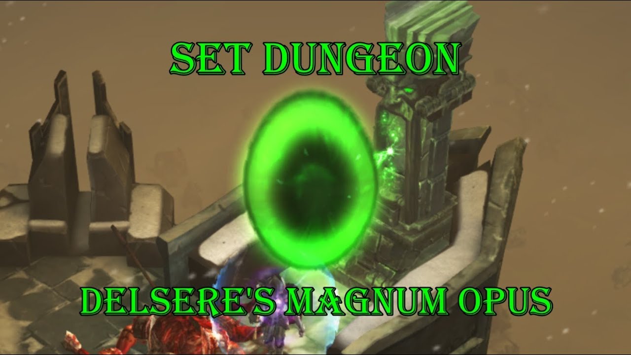 Delsere's Magnum Opus Set dungeon Guide - Diablo3 - YouTube