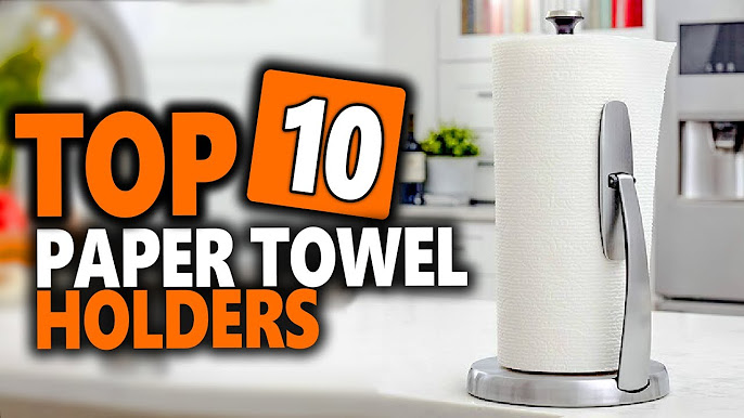 Best Paper Towel Holder 