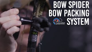 Bow Spider Bow Packing System