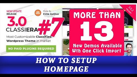 HOW TO SETUP HOME PAGE IN CLASSIERA 3.0 THEME #7