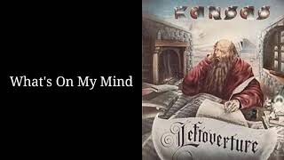 Kansas - What's On My Mind w/Lyrics