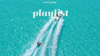 𝐏𝐥𝐚𝐲𝐥𝐢𝐬𝐭 | 바다를 닮은 여름🌴 🌊 듣자마자 기분까지 맑아지는 𝐒𝐮𝐦𝐦𝐞𝐫 𝐏𝐨𝐩 | 카페음악 • 노동요 • 드라이브🎧