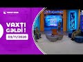 Vaxtı Gəldi! - Anar Məmmədov, Natiq Mehdiyev, İlham Zəkiyev   03.11.2020