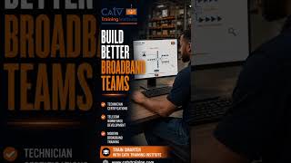 Train The Next Generation Of Cable Technicians | Broadband eLearning &amp; Workforce Development