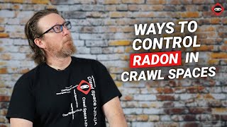 Will Crawl Space Encapsulation Control Radon | Sub-membrane Depressurization System Net Worth
