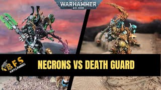 Necrons vs Death Guard Warhammer 40k Battle Report 10th Edition.