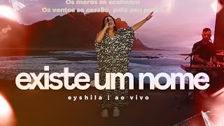 Existe Um Nome - Eyshila (Ao Vivo em Tampa/FL)