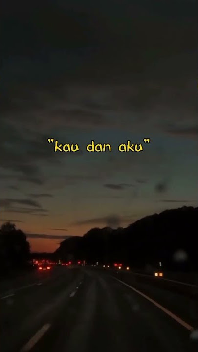kau dan aku sudah ditakdirkan bertemu