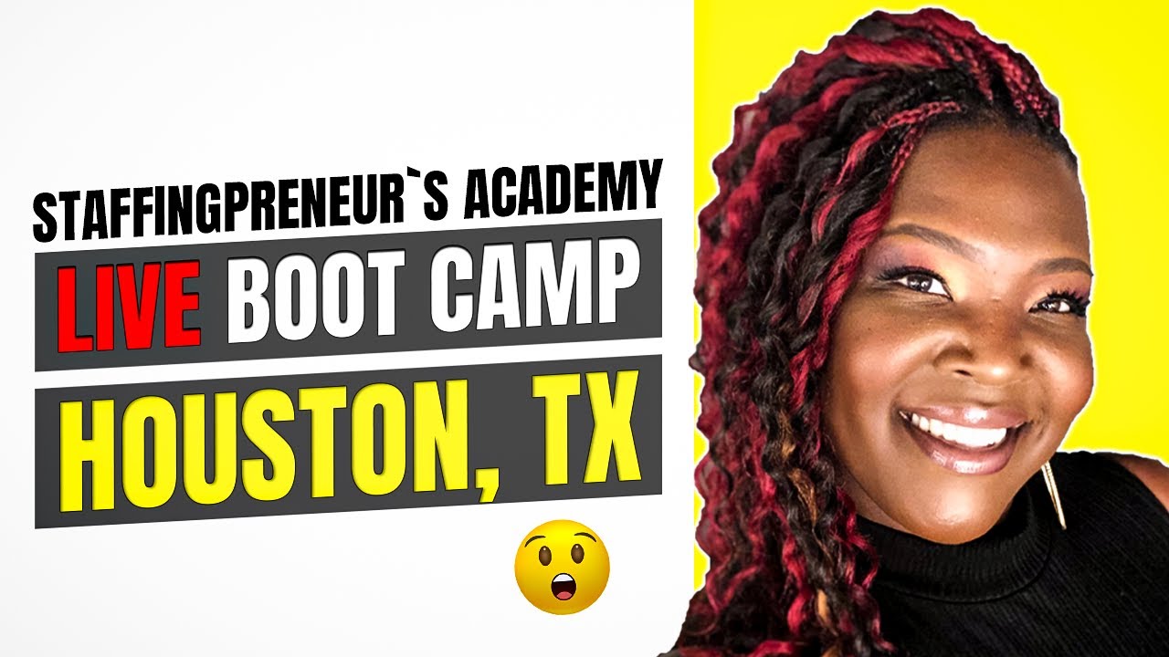 Staffingpreneur's Academy Live Boot Camp - Houston, TX - YouTube