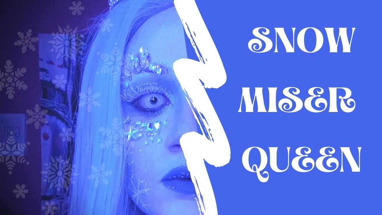 SNOW MISER QUEEN MAKEUP TUTORIAL