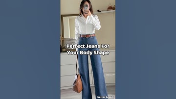 Perfect Jeans for Every Body Shape 👖 Find Your Fit!