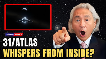 Astronomers Detect WHISPERS From Inside 3I/ATLAS — It’s Not Alone | Michio Kaku