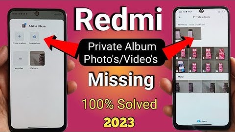 mi gallery private album files not showing  | recover private album data 2023