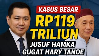Download lagu Kasus Besar! Jusuf Hamka Gugat Hary Tanoe Lewat PT CNMP Rp119 Triliun