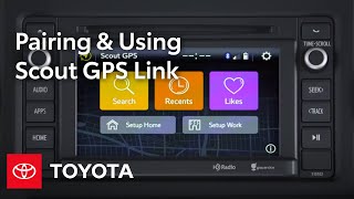Toyota Entune l Scout GPS Link | Toyota