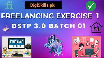 DigiSkills Freelancing Exercise 1 solution | DigiSkills DSTP 3.0 Batch 1 | freelancing exercise 1