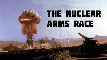 Thumbnail of The Nuclear Arms Race: A Cold War Documentary