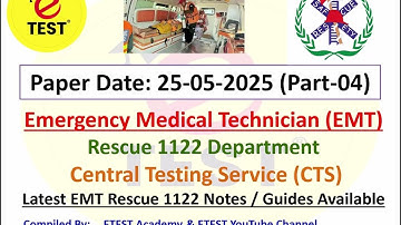 EMT Solved Paper 2025 Part-04 || Emergency Medical Technician EMT Rescue 1122 Past Papers || ETEST