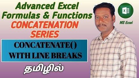 CONCATENATE FUNCTION WITH LINE BREAKS IN MS EXCEL (TAMIL) | Kallanai YT