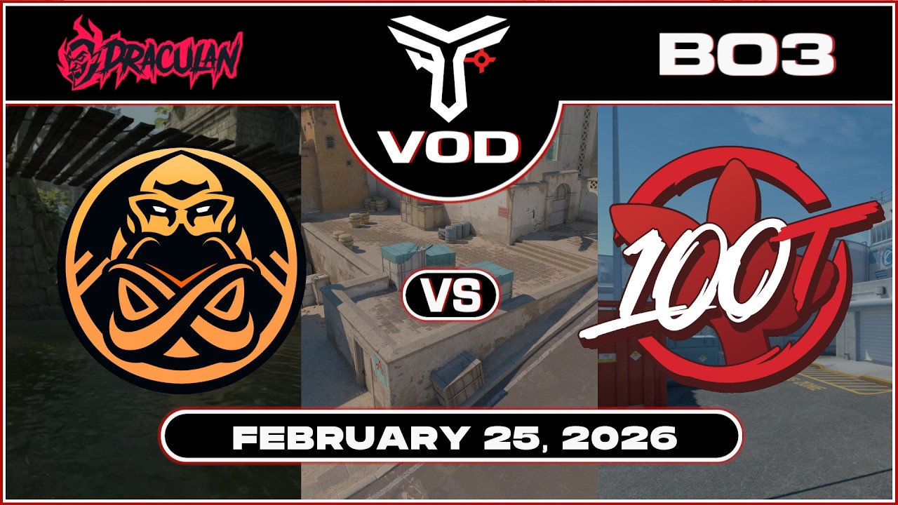 ENCE vs 100 Thieves (100T) | DraculaN Season 5 | #BO3 | @TrottahCS [ #cs2 #vod ]