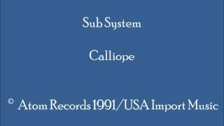 Sub System - Calliope screenshot 5