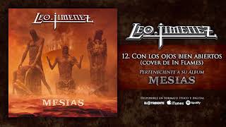 LEO JIMÉNEZ "Con Los Ojos Bien Abiertos" [Cover de In Flames] (Audiosingle) chords