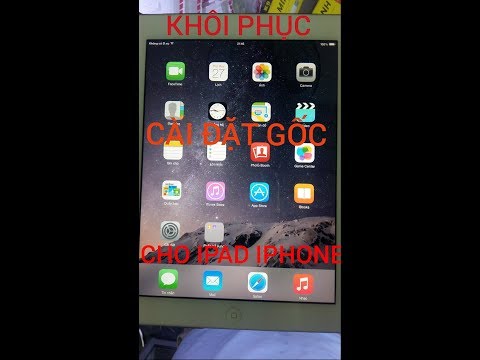 Video: Cách Khôi Phục IPad