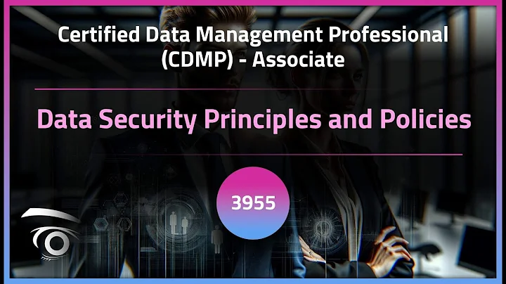 Data Security Principles and Policies | Exclusive Lesson