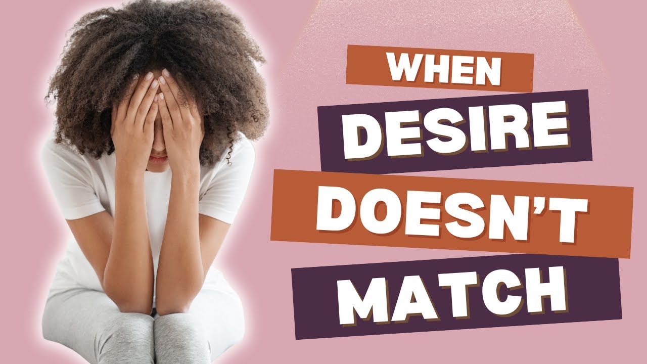 When Your Desire Doesn’t Match Your Partner’s
