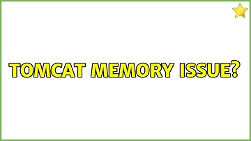 Tomcat memory issue?