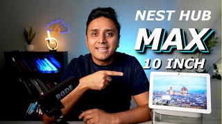 Google Nest Hub Max - The Game-Changer Your Home Needs!